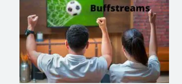 Enjoy an Amazing Experience Streaming Sports on Buffstreams